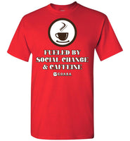 COABA - Fueled By Social Change & Caffeine - Gildan Short-Sleeve T-Shirt