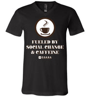 COABA - Fueled By Social Change & Caffeine - Canvas Unisex V-Neck T-Shirt