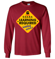 COABA - Learning Required, Adulting Optional - Gildan Long Sleeve T-Shirt