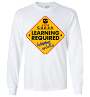 COABA - Learning Required, Adulting Optional - Gildan Long Sleeve T-Shirt