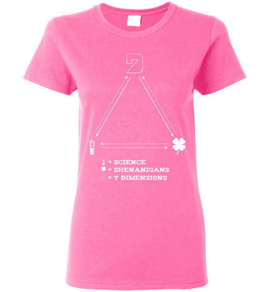 Seven Dimensions - Science = Shenanigans = 7 Dimensions - Gildan Ladies Short-Sleeve