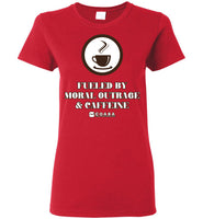 COABA - Fueled By Moral Outrage & Caffeine - Gildan Ladies Short-Sleeve