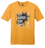 Public Policy Posse - Let Women Run Sh*t - District Young Mens Very Important Tee
