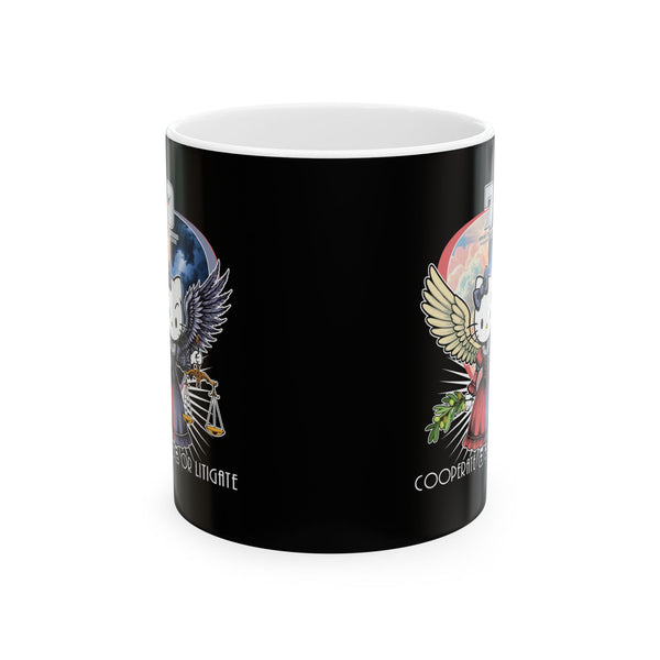 Seven Dimensions - "Cooperate Or Litigate" Ceramic Mug