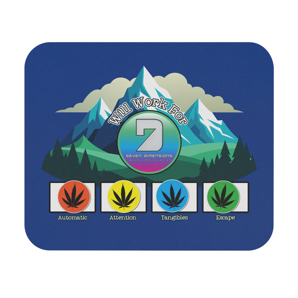 Seven Dimensions - "Will Work For Reinforcements - Green Edition" Mouse Pad