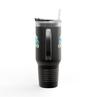 Seven Dimensions - "Will Work For Reinforcements" - Green Edition - Adventure Ready 40oz Tumbler for Outdoor Lovers