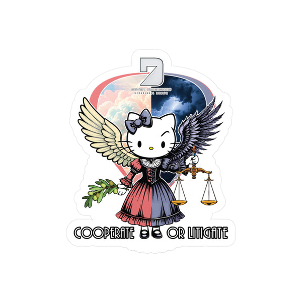 Seven Dimensions - Cooperate or Litigate - Kiss cut Stickers