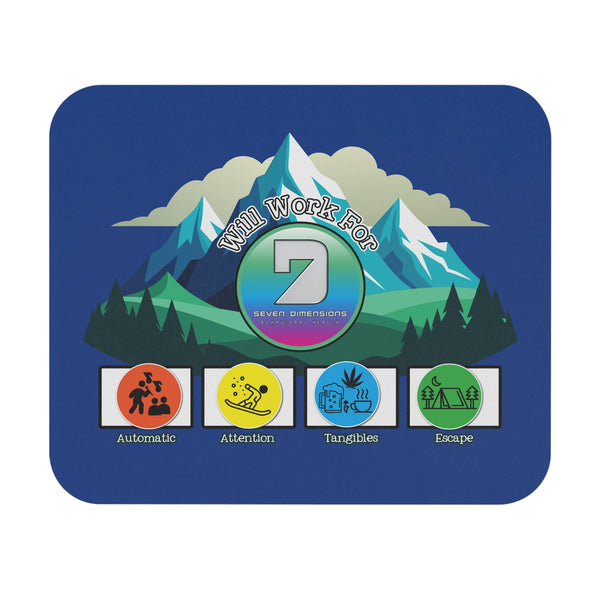 Seven Dimensions - "Will Work For Reinforcements - Colorado Edition" Mouse Pad