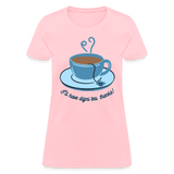 Digni-tea Women's T-Shirt - pink