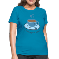 Digni-tea Women's T-Shirt - turquoise