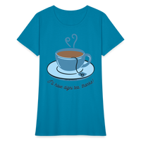 Digni-tea Women's T-Shirt - turquoise