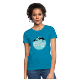 Be the SD! Women's T-Shirt - turquoise
