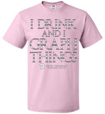 I Drink & I Know Things - FOL Classic Unisex T-Shirt