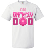 On Wednesdays We Play DnD - Fruit of the Loom Unisex