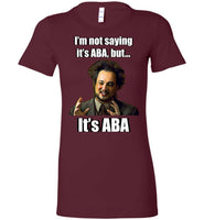 It's ABA - Bella Ladies Favorite Tee