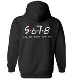 5678 I'll Be There for You - Heavy Blend Hoodie