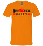Rise Above Good & Evil - Canvas Unisex V-Neck T-Shirt