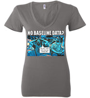 The Data Must Abide - Ladies Deep V-Neck