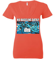 The Data Must Abide - Ladies Deep V-Neck