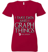I Take Data & I Graph Things - Bella Ladies Deep V-Neck