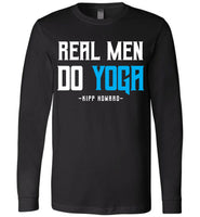 Real Men Do Yoga - Canvas Long Sleeve T-Shirt