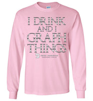 I Drink & I Know Things - Gildan Long Sleeve T-Shirt