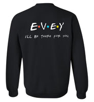 Evey - Crewneck Sweatshirt