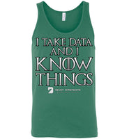 I Take Data & I Know Things - Canvas Unisex Tank