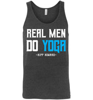 Real Men Do Yoga - Canvas Unisex Tank