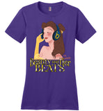 Beauty and Her Beats - District Made Ladies Perfect Weight Tee