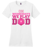 On Wednesdays We Play DnD -District Made Ladies Perfect Weight Tee