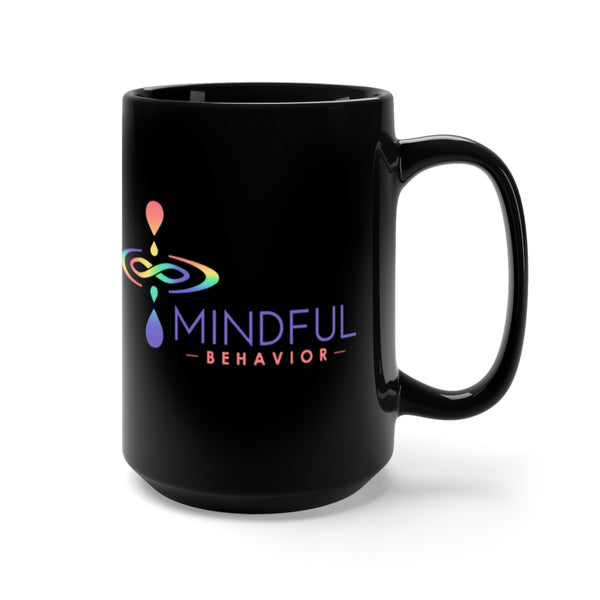 Mindful Behavior Classic Black 15oz Mug