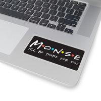 Monse - Kiss Cut Stickers