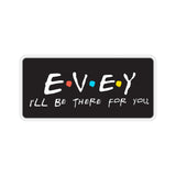 Evey - Kiss Cut Stickers