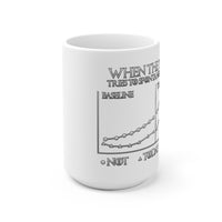 Not Today - White Ceramic Mug