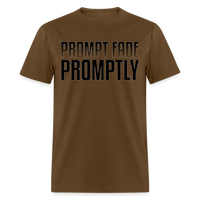 Prompt Fade Promptly Unisex Classic T-Shirt - brown