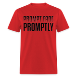 Prompt Fade Promptly Unisex Classic T-Shirt - red