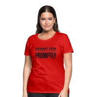 Prompt Fade Promptly Women’s Premium T-Shirt - red