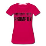 Prompt Fade Promptly Women’s Premium T-Shirt - dark pink