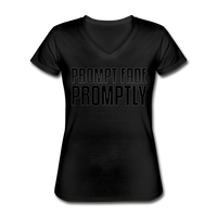 Prompt Fade Promptly Women's V-Neck T-Shirt - black
