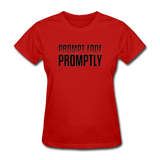 Prompt Fade Promptly Women's T-Shirt - red