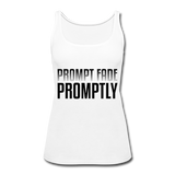 Prompt Fade Promptly Women’s Premium Tank Top - white