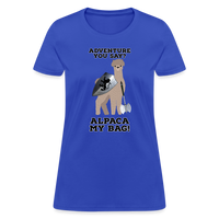 Alpaca My Bag Ax Version - Women's T-Shirt - royal blue