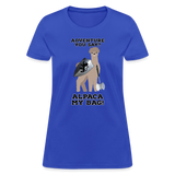 Alpaca My Bag Ax Version - Women's T-Shirt - royal blue