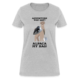 Alpaca My Bag Ax Version - Women's T-Shirt - heather gray