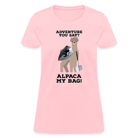 Alpaca My Bag Ax Version - Women's T-Shirt - pink