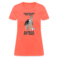 Alpaca My Bag Ax Version - Women's T-Shirt - heather coral