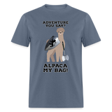 Alpaca My Bag Ax Version - Unisex Classic T-Shirt - denim