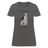 Alpaca My Bag Sword Version - Women's T-Shirt - charcoal