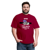 Pass the Deadman Test Unisex T-Shirt - dark red